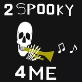 2spooky4me