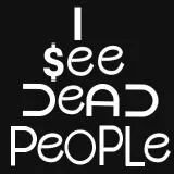I SEE DEAD PEOPLE non prem